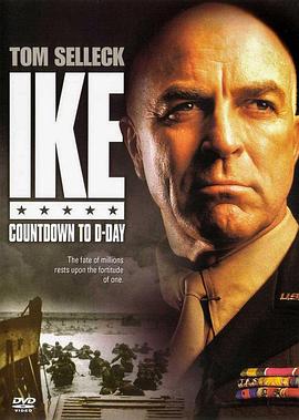 诺曼底大风暴/艾帅与登陆日 / Ike: Countdown To D-Day / Ike: Thunder in June
