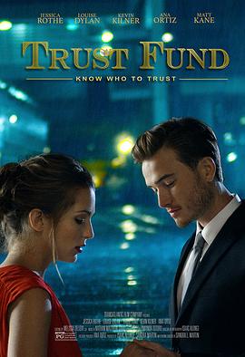 信托基金_Trust Fund