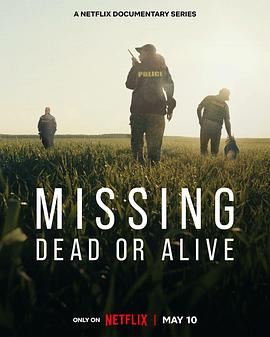 失踪调查组：生死未卜 第一季_Missing: Dead or Alive? Season 1