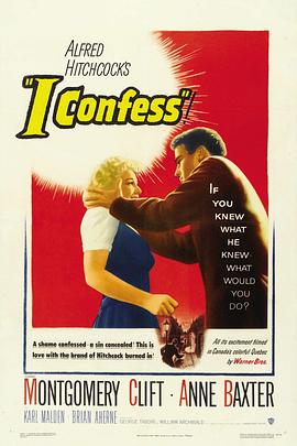 忏情记_我坦白 / Alfred Hitchcock&#039;s &#039;I Confess!&#039;