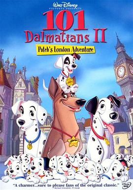 101忠狗续集：伦敦大冒险/101斑点狗续集：伦敦大冒险 / 101 Dalmatians: The Animated Sequel