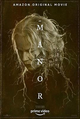 养老庄园_Welcome to the Blumhouse: The Manor