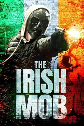爱尔兰黑帮/The Irish Mob