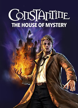 康斯坦丁：神秘之所/DC Showcase – Constantine: House of Mystery / DC展台：康斯坦丁