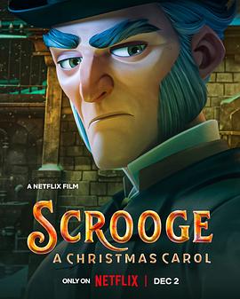 斯克鲁奇：圣诞颂歌/Scrooge A Christmas Carol