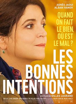 Les Bonnes intentions_Best Intentions